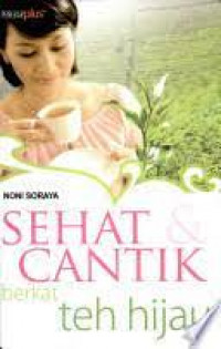 Image of Sehat & Cantik Berkat Teh Hijau