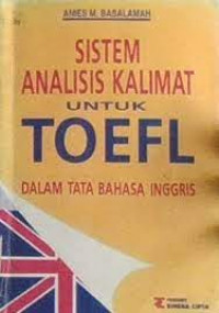 Image of Sistem Analisis Kalimat Untuk Toefl Dalam Tata Bahasa Inggris