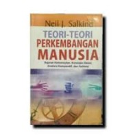 Image of Teori-Teori Perkembangan Manusia, Pengantar Menuju Pemahaman Holistik