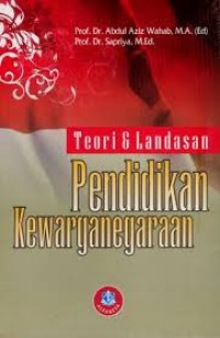 Image of Teori Dan Landasan Pendidikan Kewarganegaraan