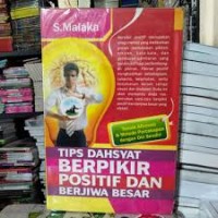 Image of Tips Dahsyat Berpikir Positif Dan Berjiwa Besar