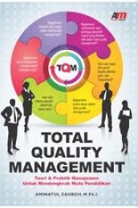Image of Total Quality Management Teori Praktik Manajemen Mendongkrak Mutu Pendidikan