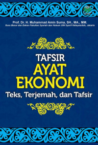 Image of Tafsir Ayat Ekonomi: Teks, Terjemah, dan Tafsir