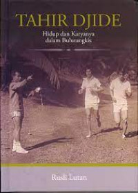 Image of Tahir Djide (Hidup dan Karyanya dalam Bulutangkis)