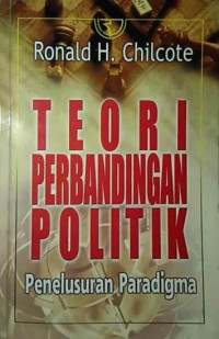Image of Teori Perbandingan Politik: Penelusuran Paradigma