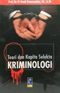Image of Teori dan Kapita Selekta Kriminolog