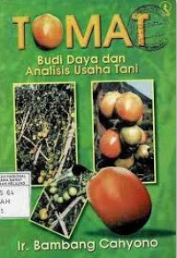 Image of Tomat Budi Daya Dan Analisis Usaha Tani