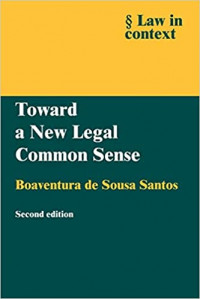 Image of Toward A New Common Sense (Law, Science and Politics in The Paradigmatic Transition)
