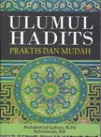 Image of Ulumul Hadits Praktis Dan Mudah