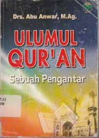 Image of Ulumul Qur'an Sebuah Pengantar