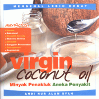 Image of Virgin Coconut Oil (Minyak Penakluk Aneka Penyakit)