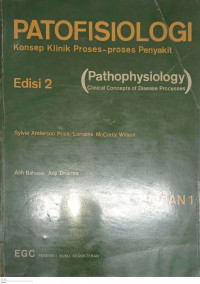 Image of Patofisiologi: Konsep Klinik Proses-proses Penyakit ED.2 Part.1