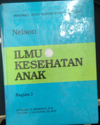 Image of Ilmu Kesehatan Anak Bagian 3