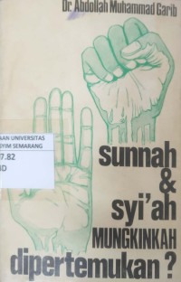Image of Sunnah & Syi'ah Mungkinkah Dipertemukan?