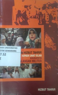 Image of Seruan Dari Hizbut Tahrir Kepada Umat Islma, Khususnya Kalangan Militer