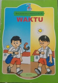 Image of Bagaimana Mengukur Waktu