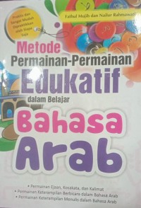 Image of Metode Permainan-Permainan Edukatif dalam Bahasa Arab