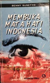 Image of Membuka Mata Hati Indonesia