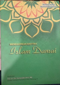 Image of Meneguhkan Khittah Islam Damai