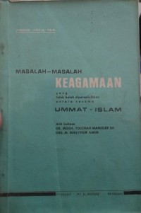Image of Masalah- Masalah Keagamaan Yang Tidak Boleh Diperselisihkan Antara Sesama Ummat Islam