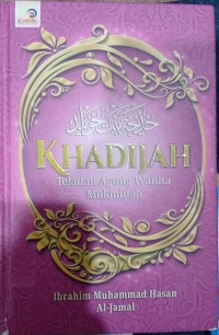Image of Khadijah, Teladan Agung Wanita Mukminah