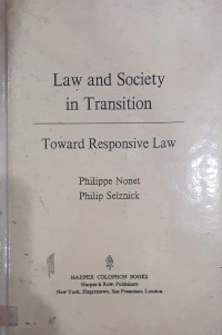 Image of Law and Society in Transition: Toward Responsive