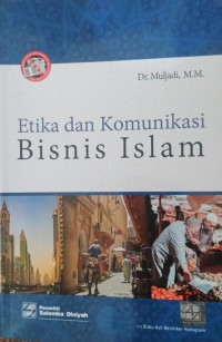 Image of Etika Dan Komunikasi Bisnis Islam
