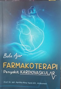 Image of Buku Ajar Farmakoterapi Penyakit Kardiovaskular