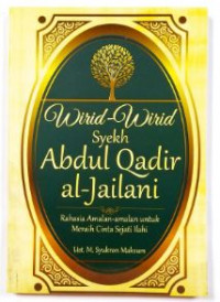 Wirid-Wirid Syekh Abdul Qadir al-Jailani