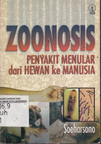 Image of Zoonosis Penyakit Menular Dari Hewan Ke Manusia Volume 1