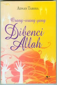 Image of Orang-Orang Yang Dibenci Allah