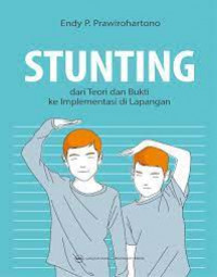 Image of Stunting: dari Teori dan Bukti ke Implementasi di Lapangan