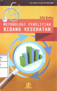 Image of Metodologi Penelitian Bidang Kesehatan