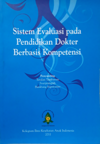 Image of Sistem Evaluasi pada Pendidikan Dokter Berbasis Kompetensi