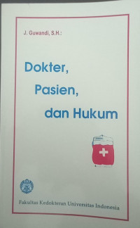 Image of Dokter, Pasien, dan Hukum