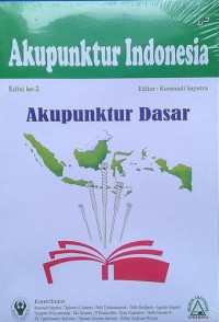 Image of Akupunktur Indonesia: Akupunktur Dasar