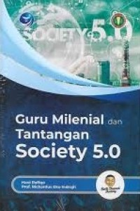 Image of Guru Milenial dan Tantangan Society 5.0