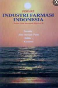 Image of Format Industri Farmasi Indonesia