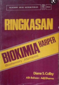Image of Ringkasan Biokimia Harper (Biochemistry: A Sypnosis)