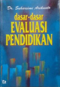 Image of Dasar-Dasar Evaluasi Pendidikan