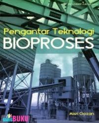 Image of Pengantar Teknologi Bioproses