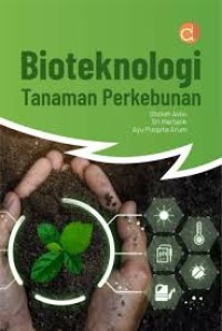 Image of Bioteknologi Tanaman Perkebunan