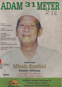 Adam 31 Meter In Memoriam Mbah Syahid