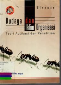 Image of Budaya Dan Iklmi Organisasi: Teori Aplikasi dan Penelitian