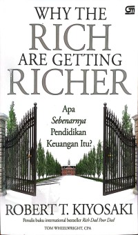Image of Why Rich Are Getting Richer : Apa Sebenarnya Pendidikan Keuangan Itu?