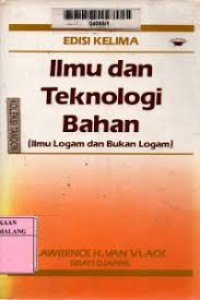 Image of Ilmu Dan Teknologi Bahan ( Ilmu Logam Dan Bukan Logam) Edisi Kelima