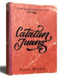 Image of Sebuah Konspirasi Alam Semesta Catatan Juang