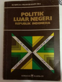Image of Politik Luar Negeri Republik Indonesia