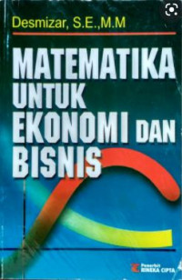 Matematika Untuk Ekonomi Dan Bisnis