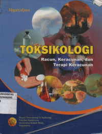 Image of Toksikologi Racun, Keracunan, dan Terapi Keracunan